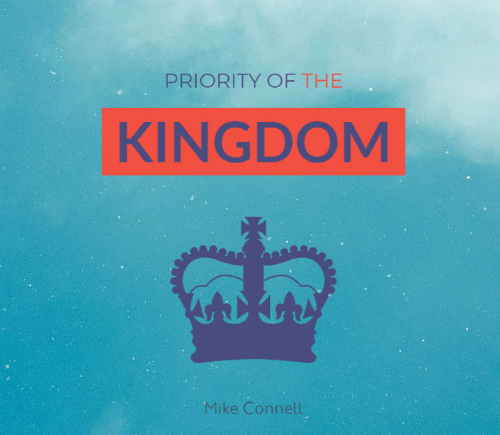 Priority of the Kingdom (1 of 4)
