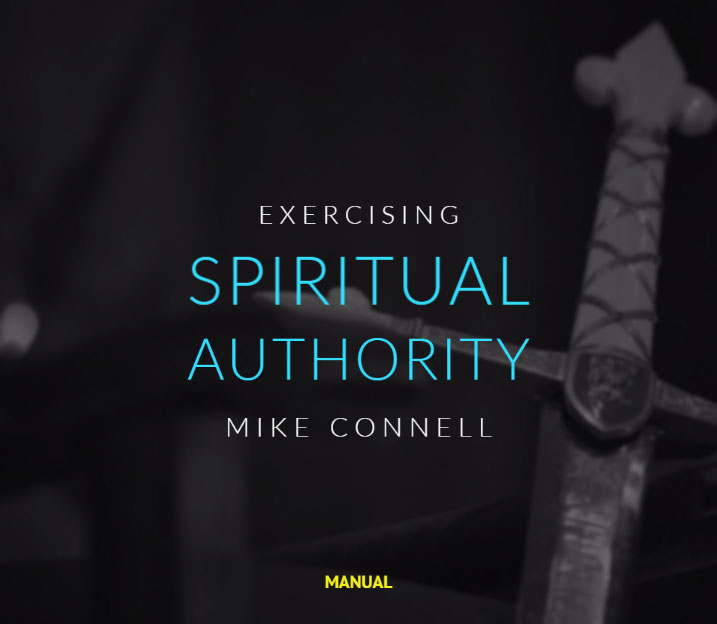 How to Exercise Spiritual Authority (3 of 6)